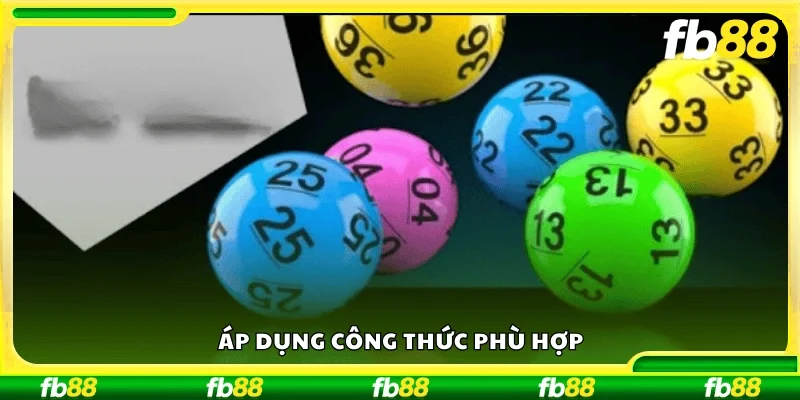 Áp dụng công thức phù hợp