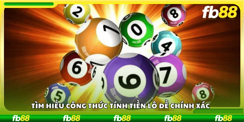 Tìm hiểu công thức tính tiền lô đề chính xác